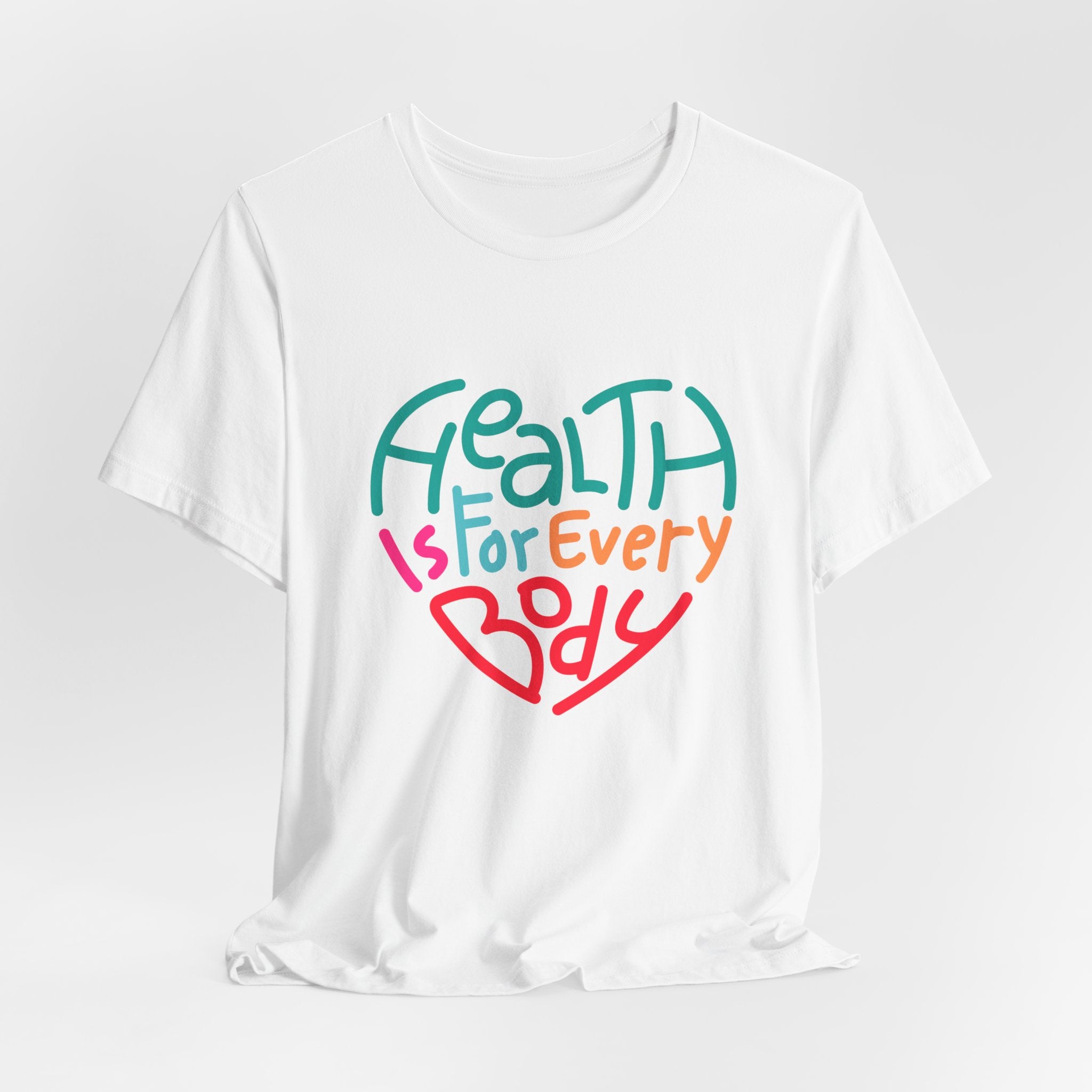 Health is for Everybody (Large Logo) - Unisex Jersey Short Sleeve Tee